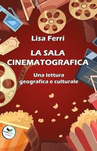 bokomslag La Sala Cinematografica