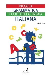 bokomslag Piccola grammatica facile della lingua italiana
