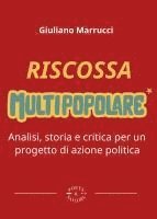 bokomslag Riscossa multipopolare. Analisi, storia e critica per un progetto di azione politica