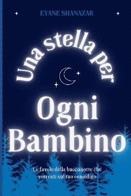 Eyane Shanazar, Francesca Terrazzino - storia per ogni bambino, Häftad