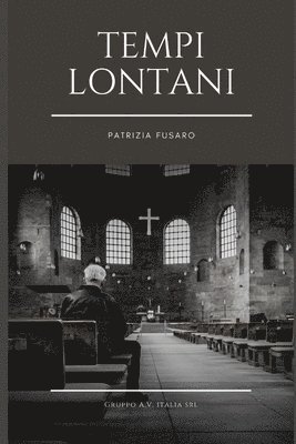 Patrizia Fusaro - Tempi lontani, Häftad