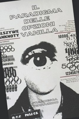 Il Paradigma delle Opzioni Vanilla 1