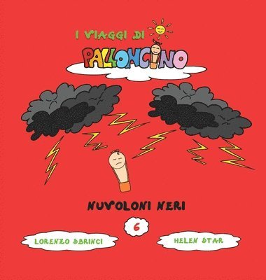 Lorenzo Sbrinci - Nuvoloni Neri, Inbunden