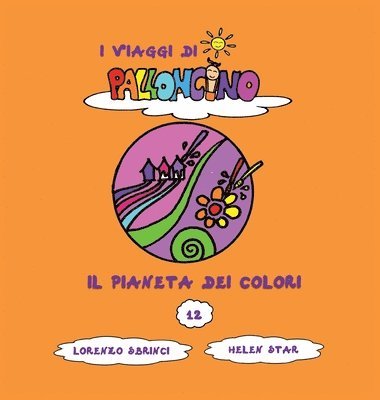 bokomslag Il pianeta dei colori