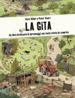 La gita. Un libro brulicante di personaggi e di storie da scoprire