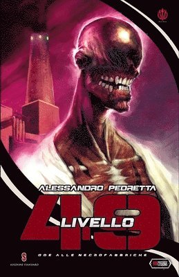 Alessandro Pedretta - Livello 49, Häftad