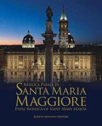 bokomslag Basilica of Santa Maria Maggiore