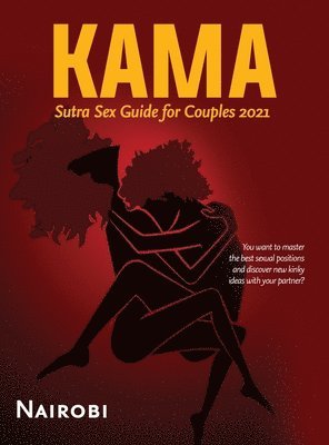 Kama Sutra Sex Guide for Couples 2021 1