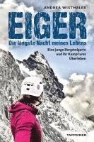 bokomslag Eiger - Die längste Nacht meines Lebens