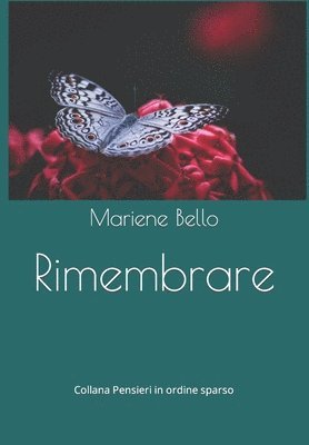Mariene Bello - Rimembrare, Häftad