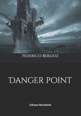 Federico Berlioz - Danger point, Häftad. Tillgänglighet: Tillfälligt slut