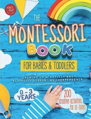 The Montessori Book for Babies and Toddlers 1