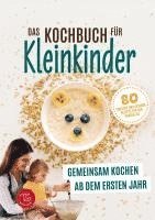 bokomslag Das Kochbuch für Kleinkinder ab 1 (S/W-Version)