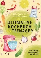 Selbstgekocht statt Fertigpizza! Das Ultimative Kochbuch für Teenies ab 12 (S/W-Version)