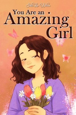 You Are an Amazing Girl 1