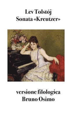 Lev Tolstój, Bruno Osimo - Sonata Kreutzer, Häftad