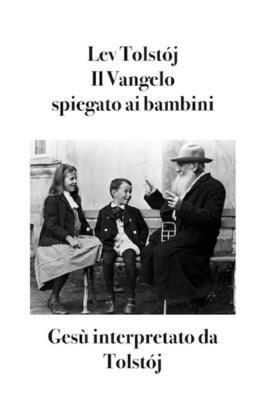 Bruno Osimo - Vangelo spiegato ai bambini, Häftad