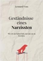 bokomslag GESTÄNDNISSE EINES NARZISSTEN