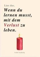 Lina Vierheilig - LIES DAS, WENN DU LERNEN MUSST, MIT DEM VERLUST ZU LEBEN, Häftad