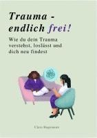bokomslag TRAUMA - ENDLICH FREI!