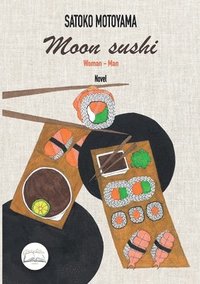 bokomslag Moon sushi