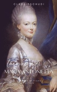 bokomslag Giovinezza di Maria Antonietta