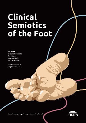 Clinical Semiotics of the Foot 1