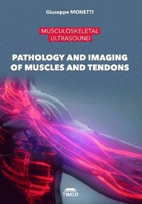 bokomslag Pathology and Imaging of Muscles and Tendons