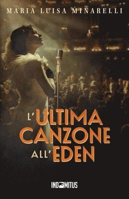 L'ultima canzone all'Eden 1