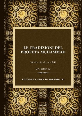 bokomslag Tradizioni del Profeta Muhammad, Volume IV