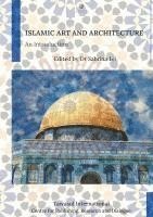 bokomslag Islamic Art and Architecture: An Introduction