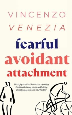 bokomslag Fearful Avoidant Attachment