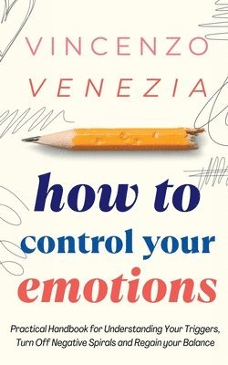 bokomslag How to Control Your Emotions