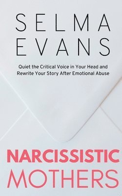 bokomslag Narcissistic Mothers
