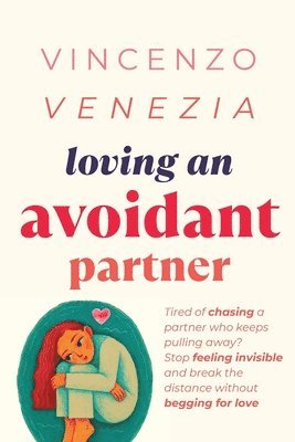 bokomslag Loving an Avoidant Partner