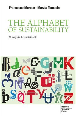 Francesco Morace, Marzia Tomasin - Alphabet of Sustainability, Häftad
