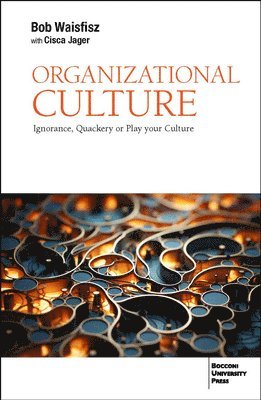 Cisca Jager, Bob Waisfisz - Organizational Culture, Häftad
