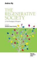 Andrea Illy - Regenerative Society, Häftad