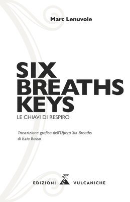 bokomslag Six Breaths Keys