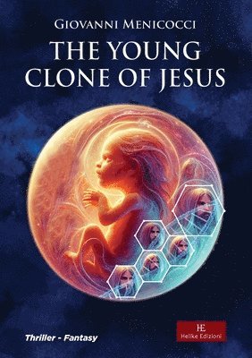 bokomslag The young clone of Jesus