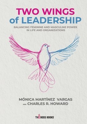 bokomslag Two Wings of Leadership