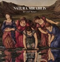 Natura Mirabilis: Art and Nature, Inbunden