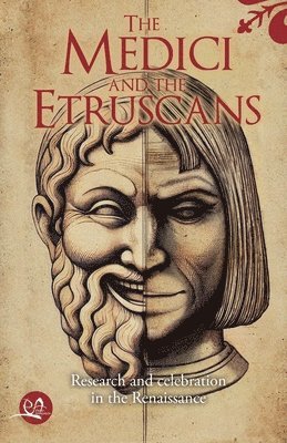 bokomslag Medici and the Etruscans