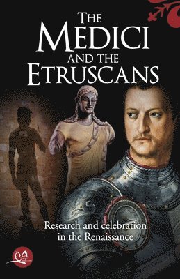 The Medici and the Etruscans 1