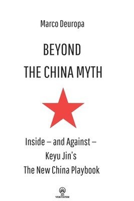 Beyond the China Myth