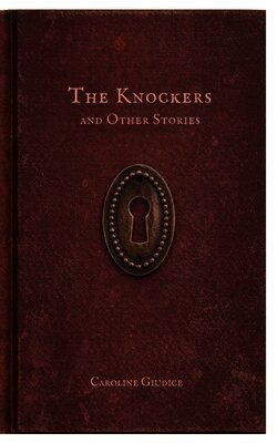 Knockers and Other Stories