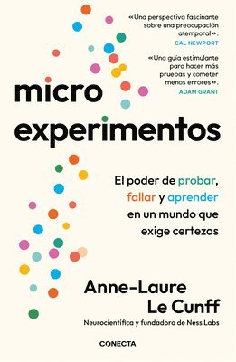 Microexperimentos / Tiny Experiments: How to Live Freely in a Goal-Obsessed World