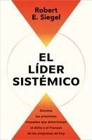 Robert E. Siegel - El Líder Sistémico / The Systems Leader, Häftad