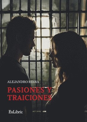 Alejandro Riera - Pasiones y traiciones, Häftad