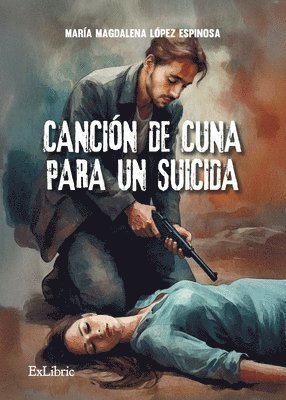 bokomslag Canción de cuna para un suicida